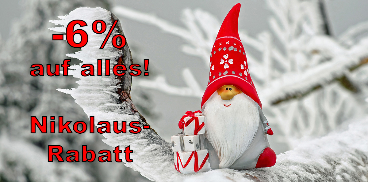 -6% auf alles! Nikolaus-Rabatt